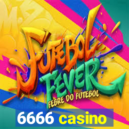 6666 casino