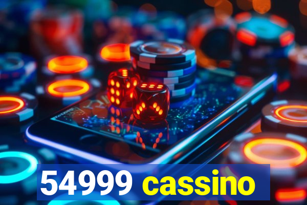 54999 cassino