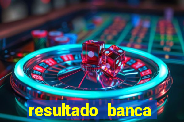 resultado banca caminho da sorte