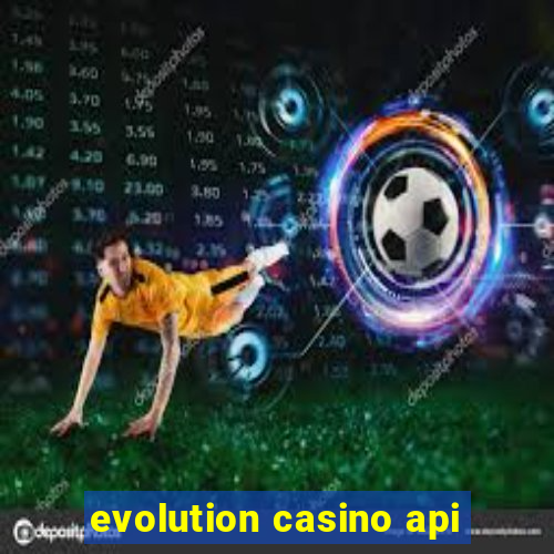 evolution casino api