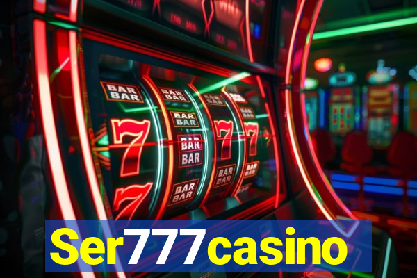 Ser777casino