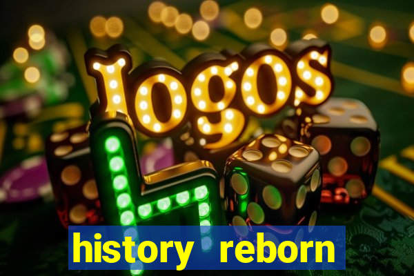 history reborn remover carta