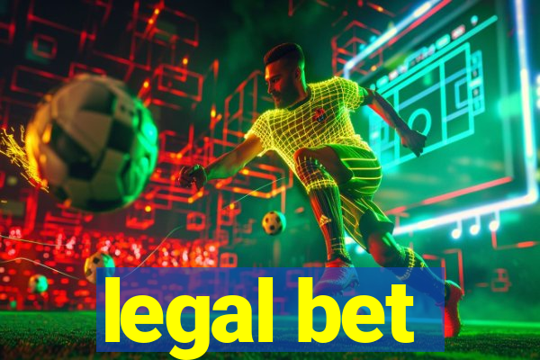 legal bet