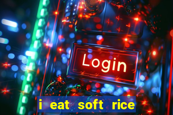 i eat soft rice in another world cap 1 pt br