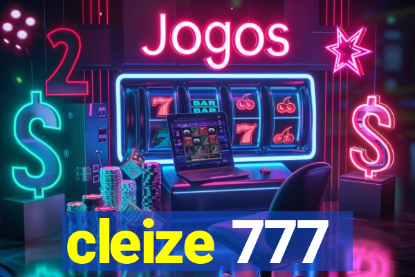 cleize 777