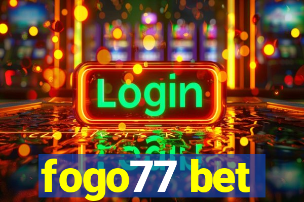 fogo77 bet