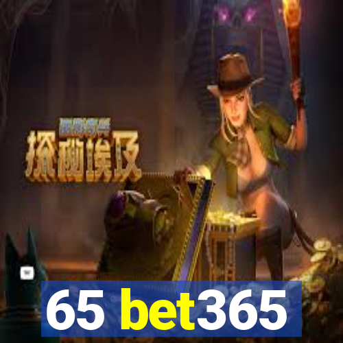 65 bet365