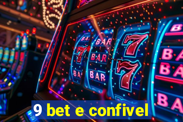 9 bet e confivel