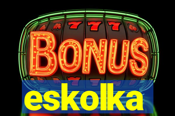 eskolka