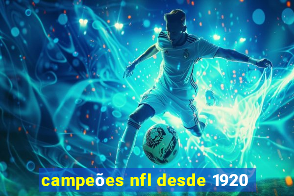 campeões nfl desde 1920