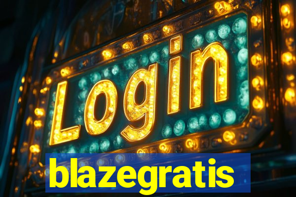 blazegratis