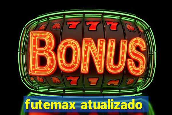 futemax atualizado