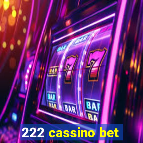 222 cassino bet