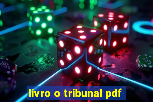 livro o tribunal pdf