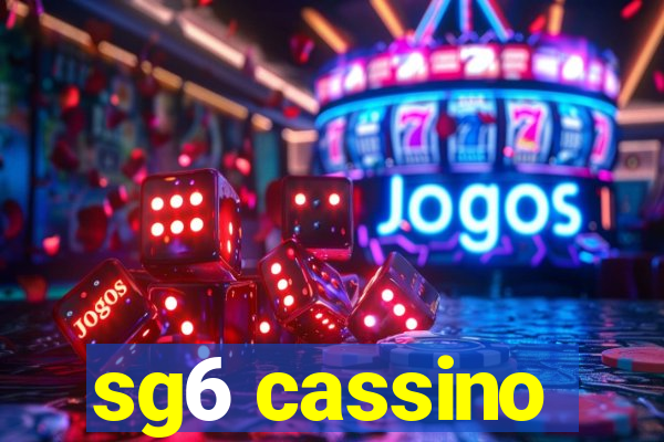 sg6 cassino