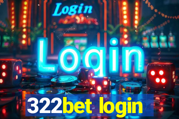 322bet login