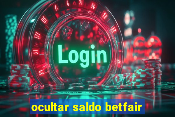 ocultar saldo betfair