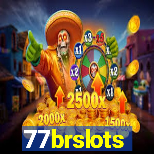 77brslots