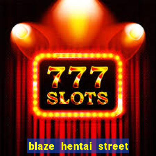 blaze hentai street of rage