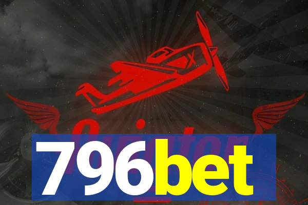 796bet