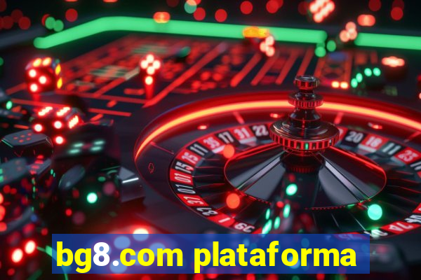 bg8.com plataforma