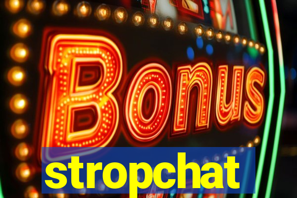 stropchat