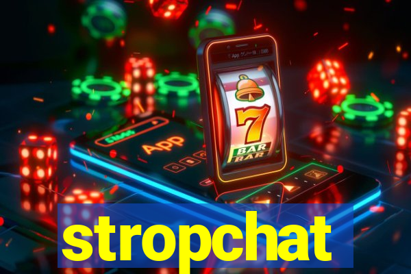 stropchat