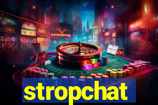 stropchat