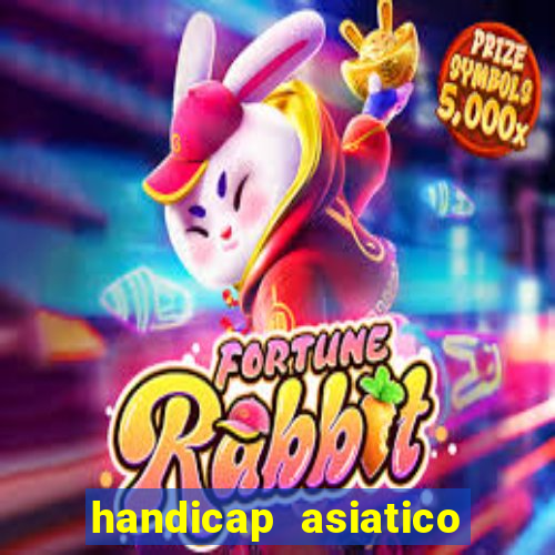 handicap asiatico 0.0 0.5