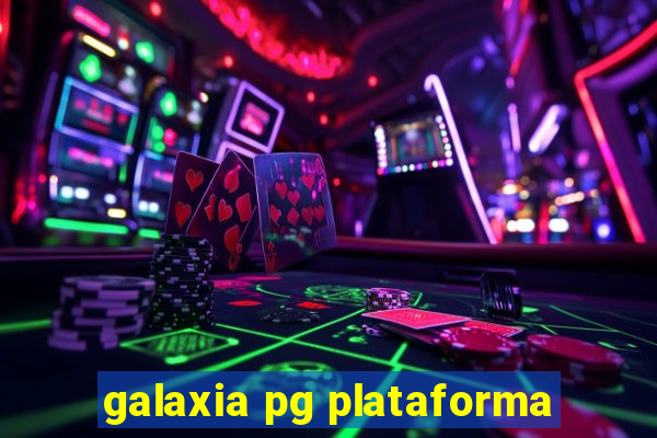 galaxia pg plataforma