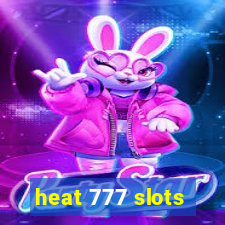 heat 777 slots