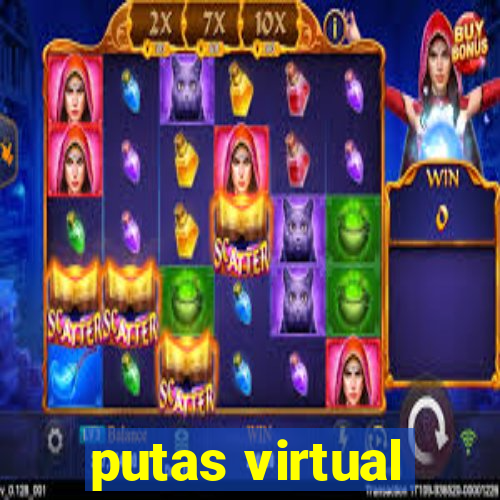 putas virtual