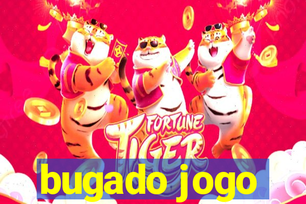 bugado jogo