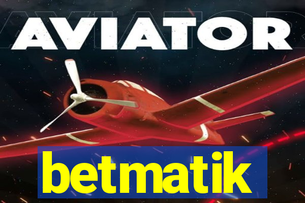 betmatik