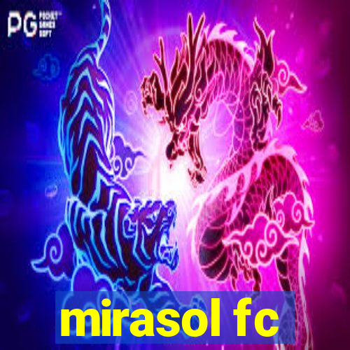 mirasol fc