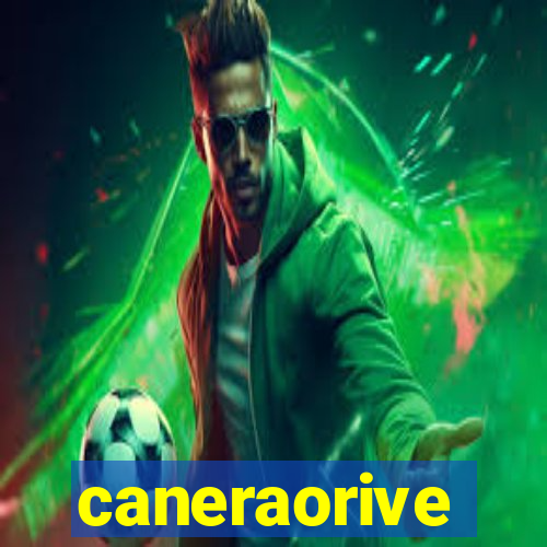 caneraorive