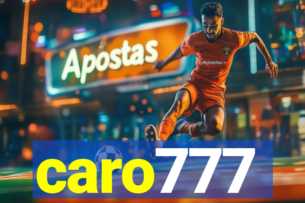 caro777