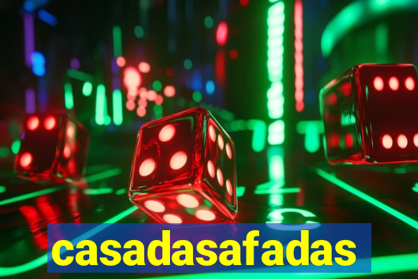 casadasafadas