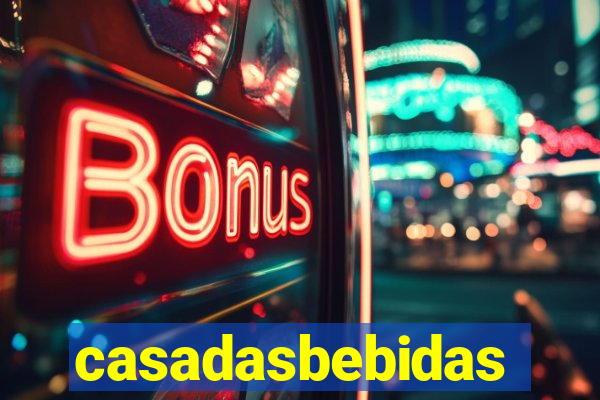 casadasbebidas