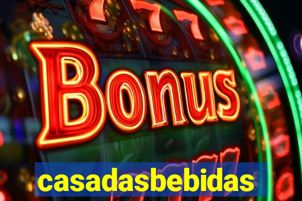 casadasbebidas