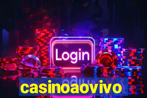 casinoaovivo