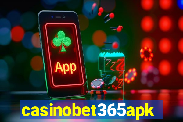 casinobet365apk