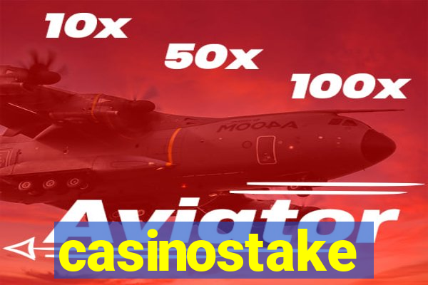 casinostake