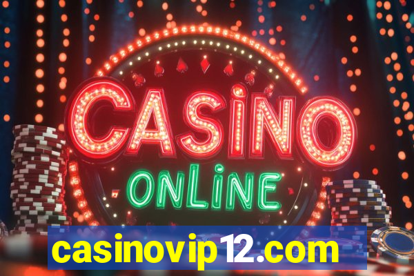 casinovip12.com