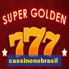 cassinonobrasil