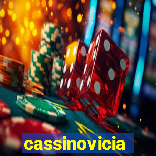 cassinovicia