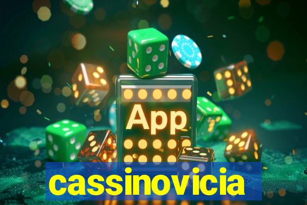 cassinovicia