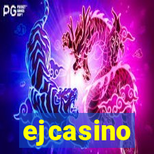 ejcasino