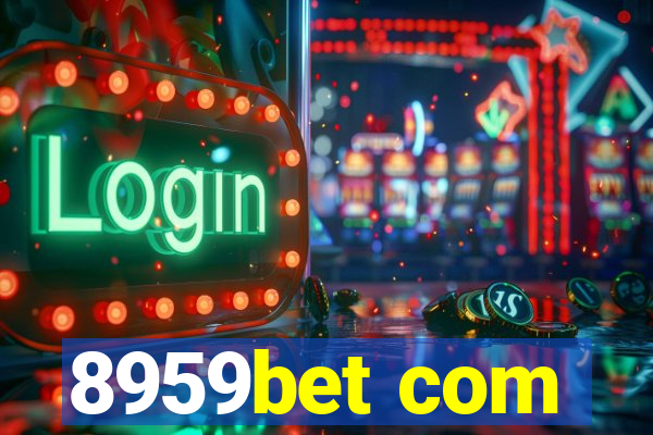 8959bet com