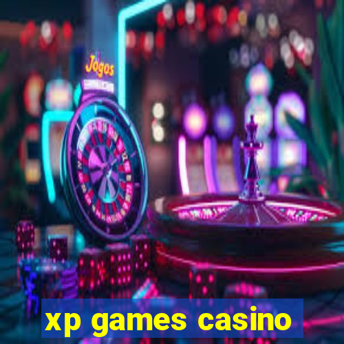 xp games casino